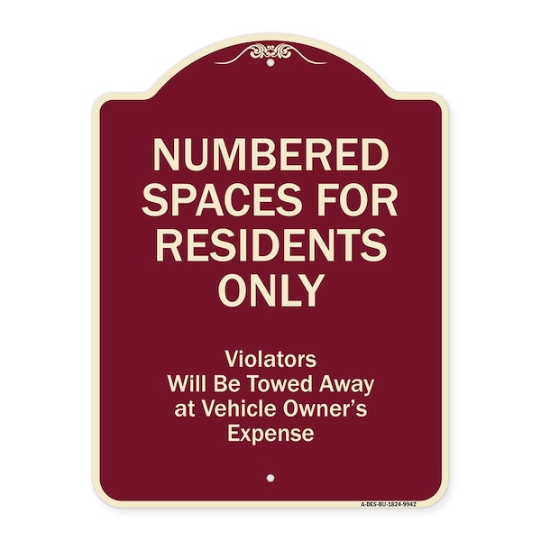 Signmission Designer Series-Numbered Spaces Residents Violators Will Be Towed Away At, 24" x 18", BU-1824-9942 A-DES-BU-1824-9942 - main